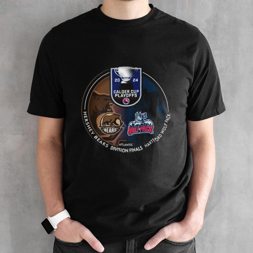 Hershey Bears vs Hartford Wolfpack 2024 Calder Cup Playoffs Shirt