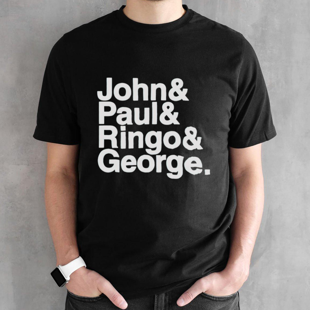 John Paul Ringo George shirt