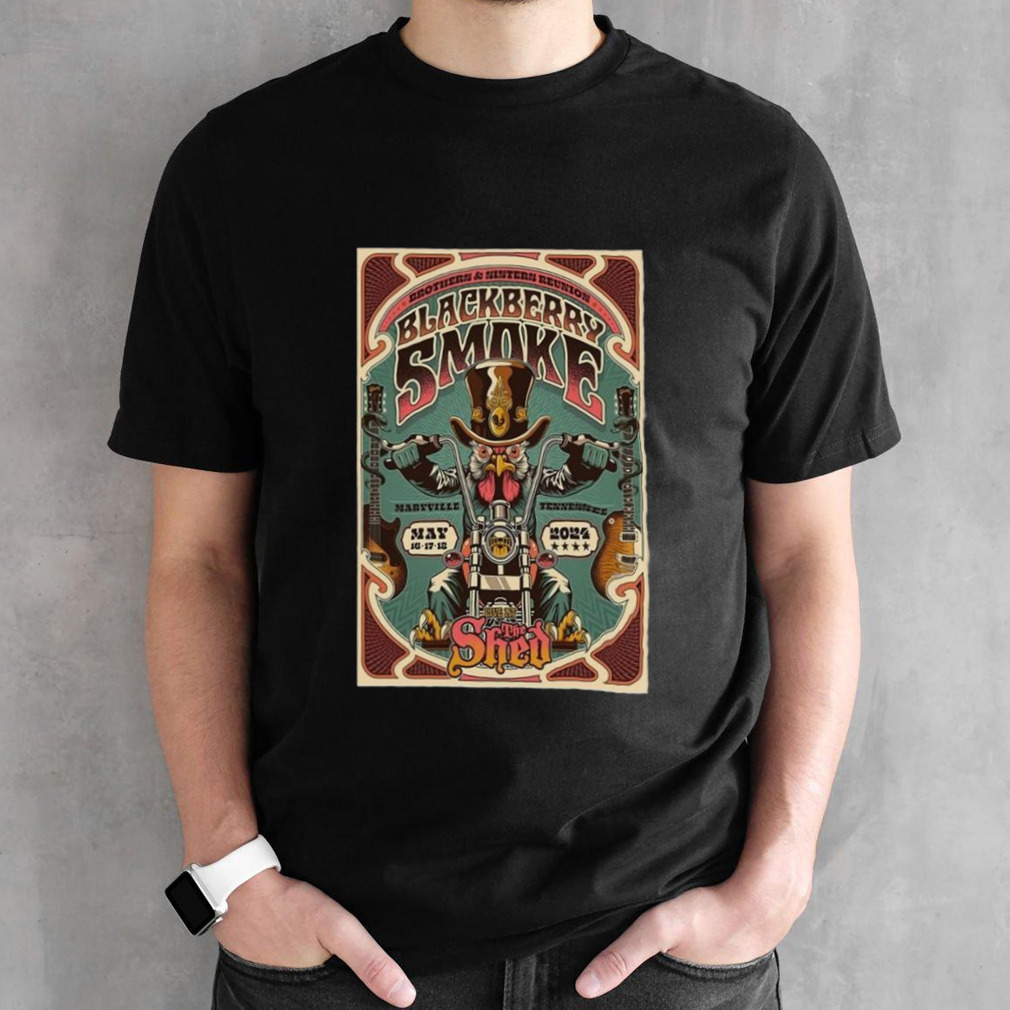 Blackberry Smoke Maryville, The Shed May 18, 2024 T-shirt