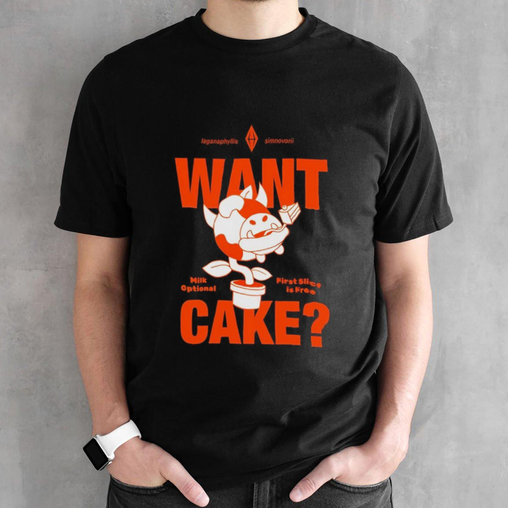 Cake milk optional first slice is free shirt