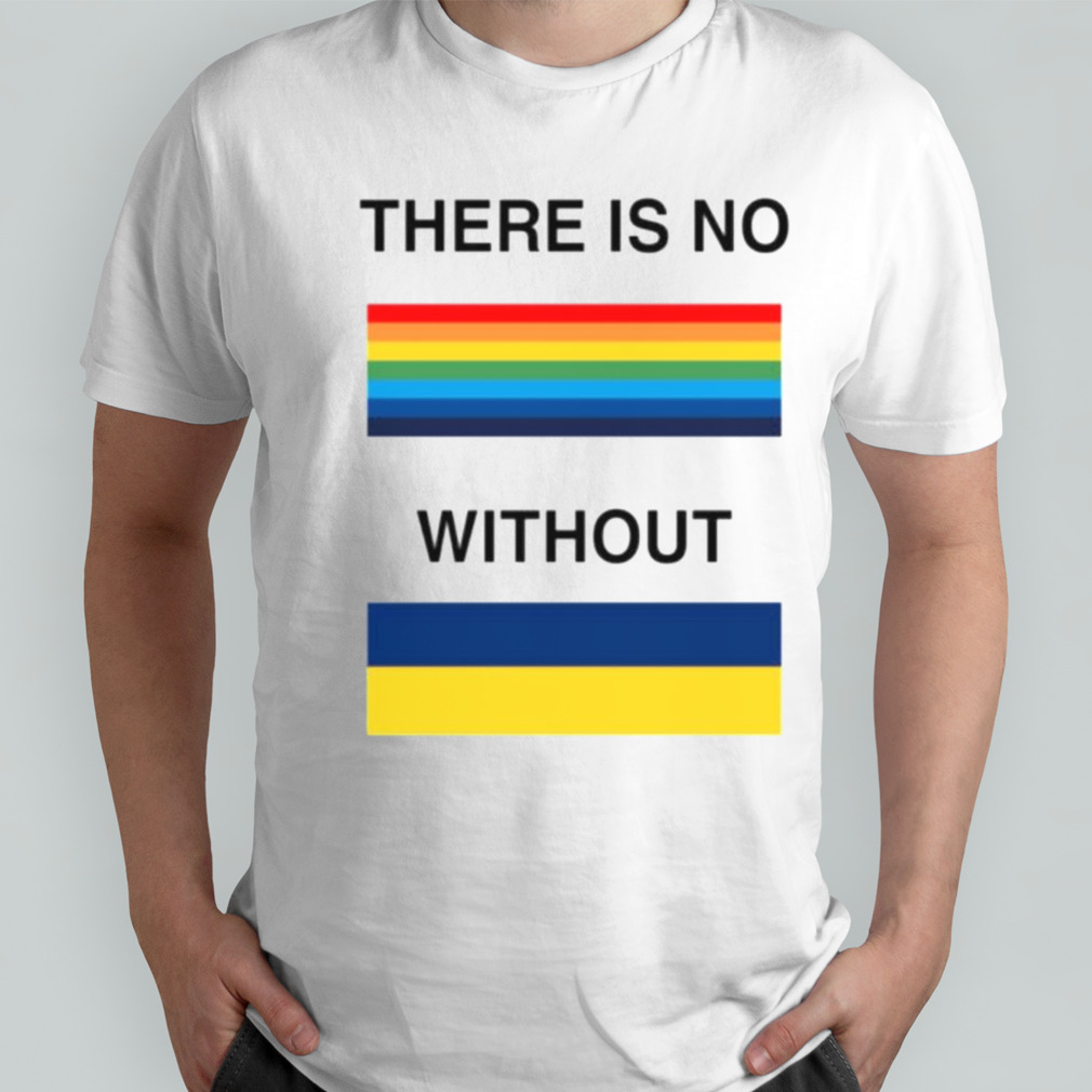 There is no rainbow without shirt