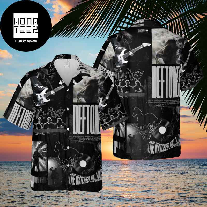 Deftones I've Watched You Changed 2024 Trendy Hawaiian Shirt