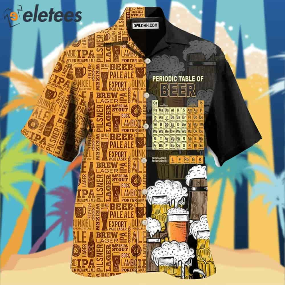 Beer Periodic Table Of Beer Hawaiian Shirt