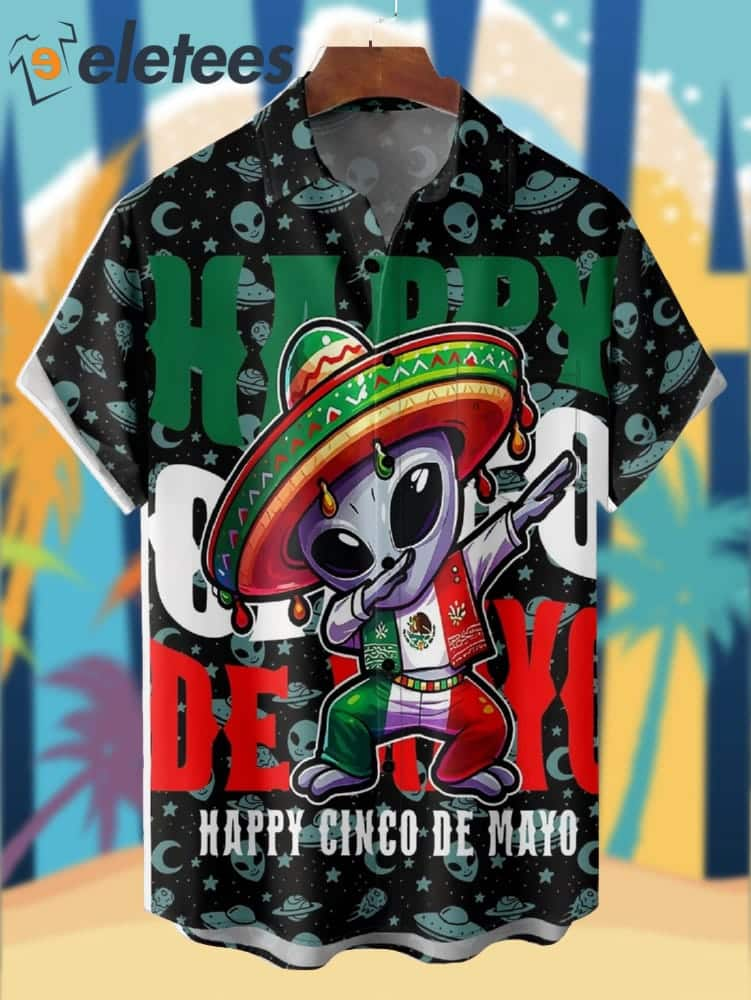 Cinco De Mayo Alien UFO Hawaii Shirt