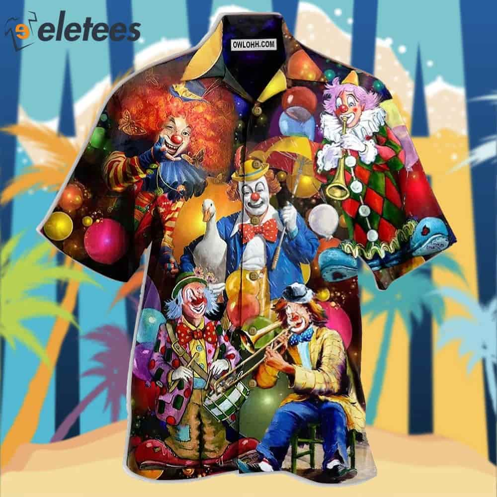 Clown Happiness Hawaiian Shirt