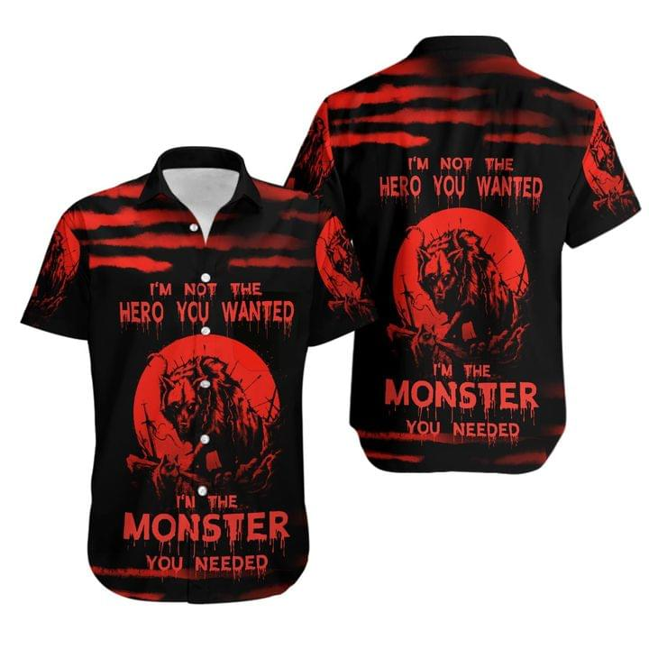 I'M The Monster You Need Hawaiian Shirt Hw4442