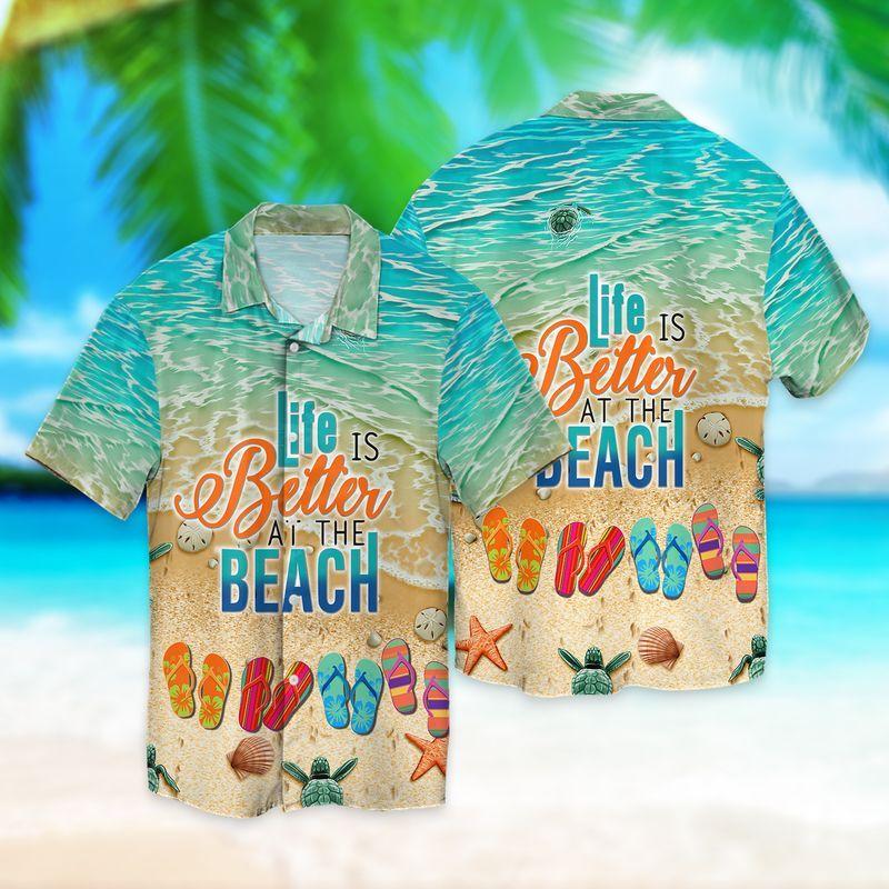 Life Is Better At The Beach Hawaiian Shirt Hw6239