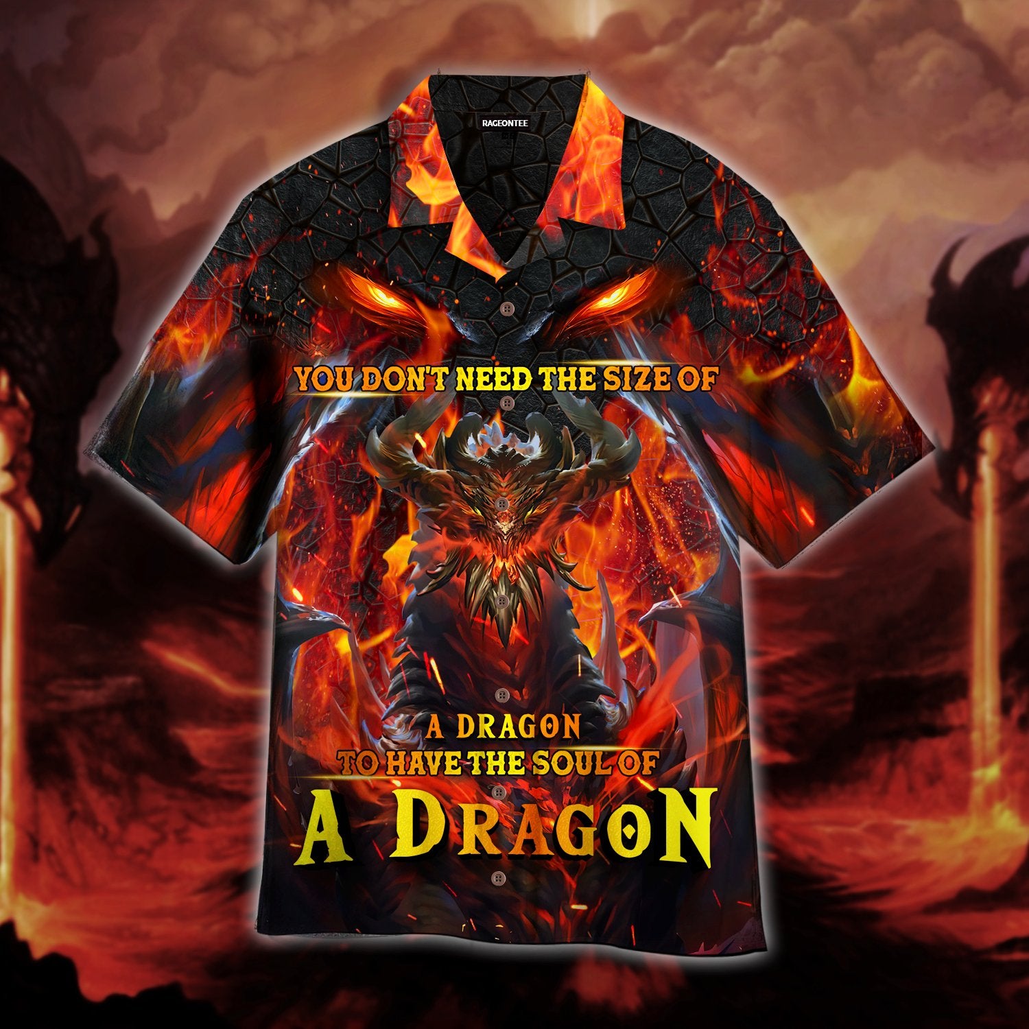 You Don'T Need The Size Of A Dragon To Have A Soul Of A Dragon Hawaiian Shirt Hw4641