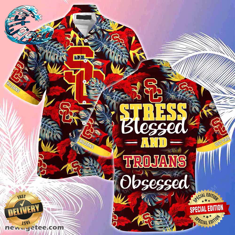 Usc Trojans Summer Beach Hawaiian Shirt Stress Blessed Obsessed