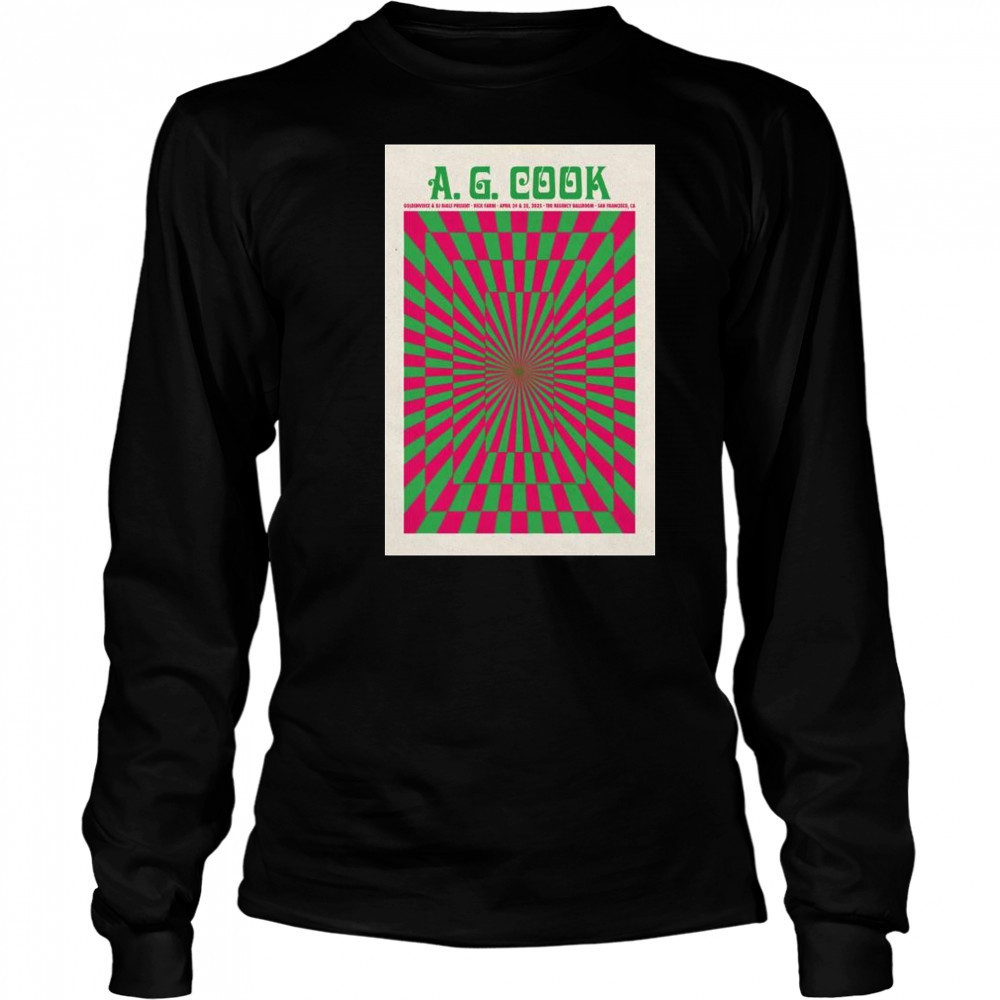 A. G. Cook Regency Ballroom, San Francisco, CA Apr 24 & 25 2025 Tour t-shirt Long Sleeved