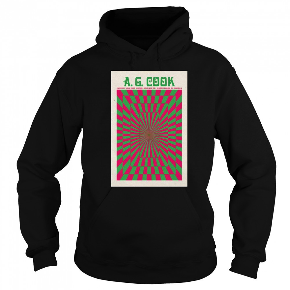 A. G. Cook Regency Ballroom, San Francisco, CA Apr 24 & 25 2025 Tour t-shirt Hoodie