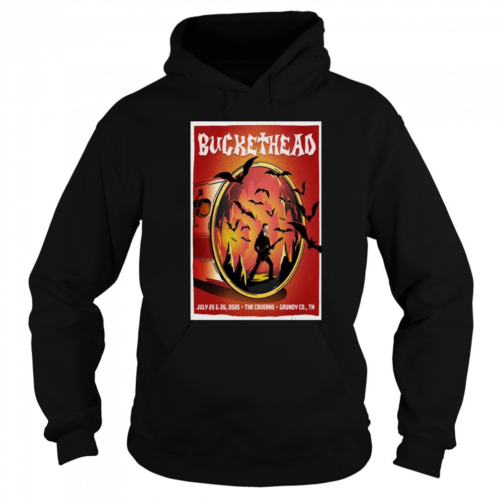Buckethead The Caverns Grundy CO TN July 25th-26th 2025 Poster Graphic t-shirt Hoodie