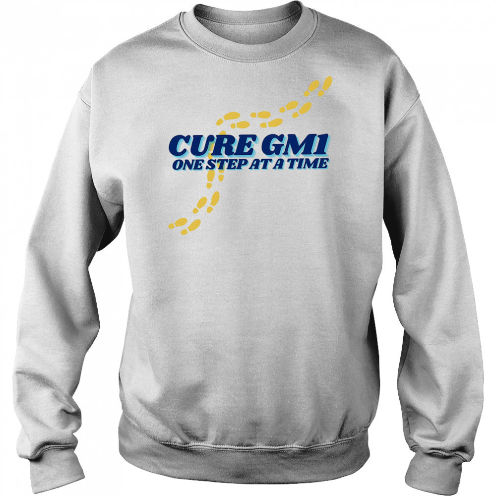 Cure GM1 one step at a time shirt Hoodie