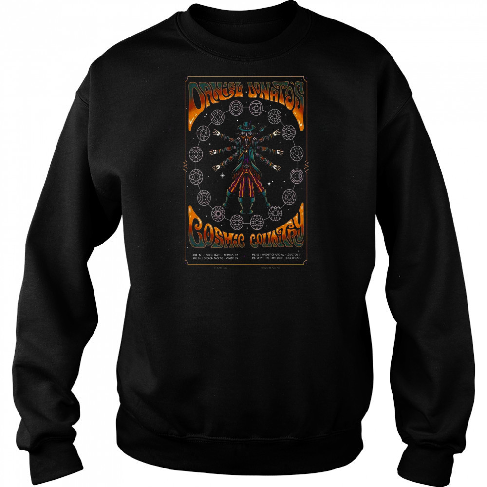 Daniel Donato And Cosmic Country Tour April 2025 Shirt Sweatshirt