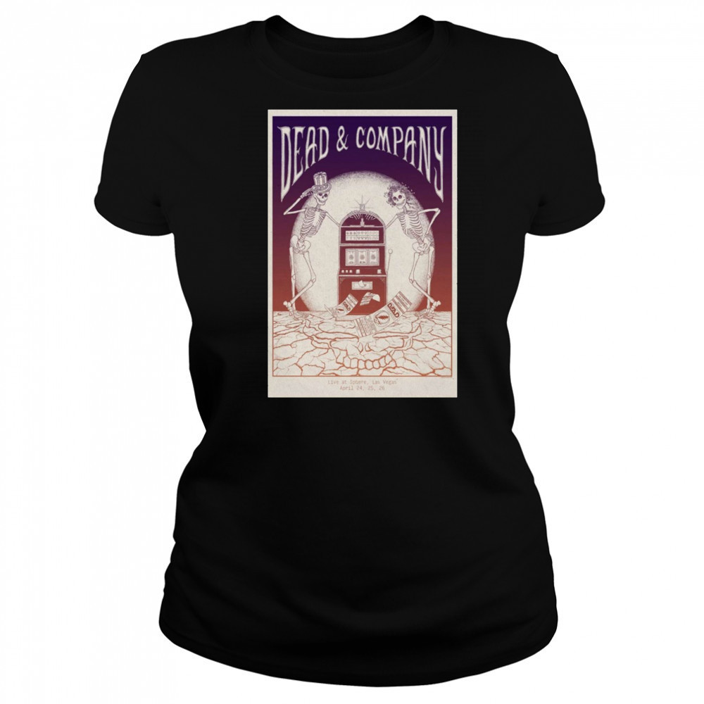 Dead & Company Live At Sphere Las Vegas NV April 24-25-26 2025 Tour t-shirt Women's T-shirt