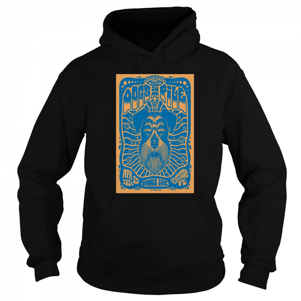 Dogs In A Pile At Jannus Live In St Petersburg, FL On April 25 2025 Tour t-shirt Hoodie