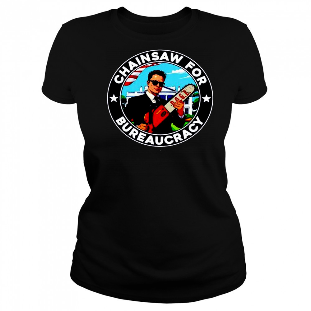 Elon Musk chainsaw bureaucracy doge shirt Women's T-shirt