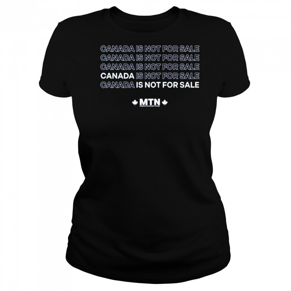Meidastouch Canada is not for sale shirt Women's T-shirt