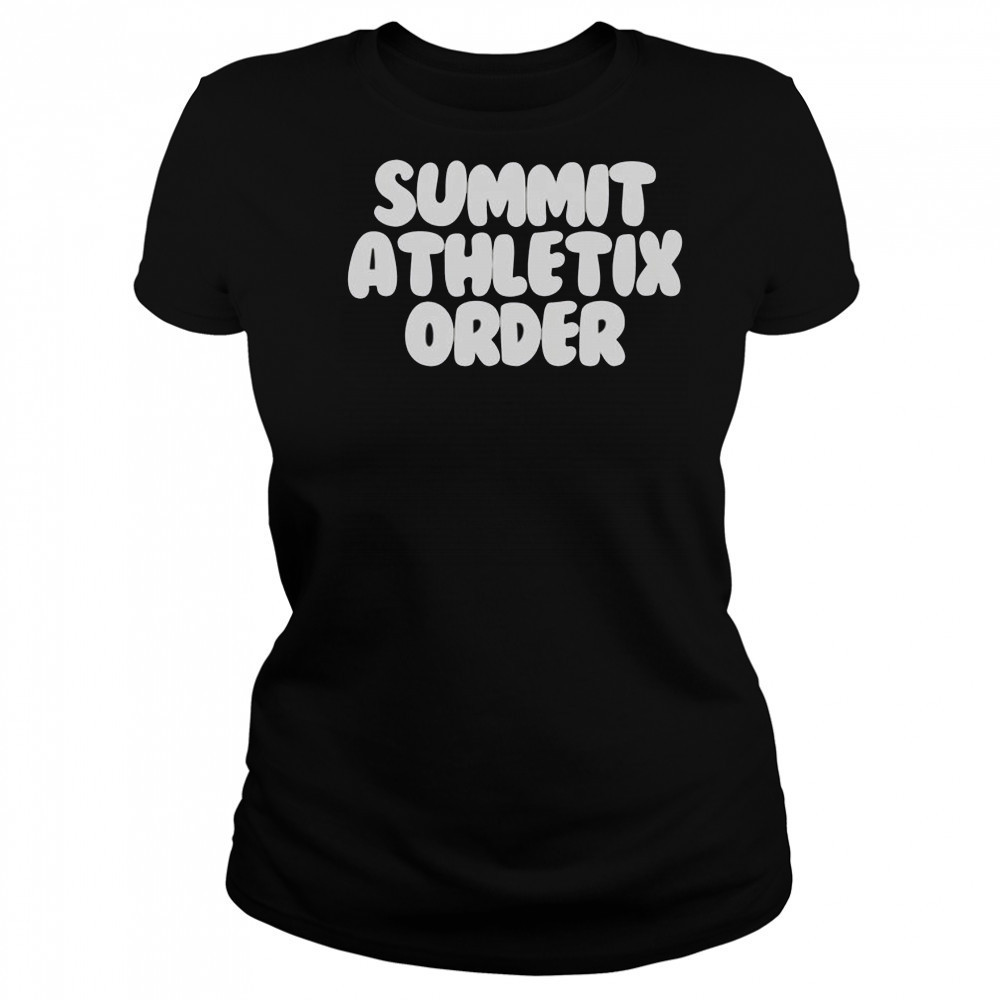 Official Summit Athletix Order T-Shirt Women's T-shirt