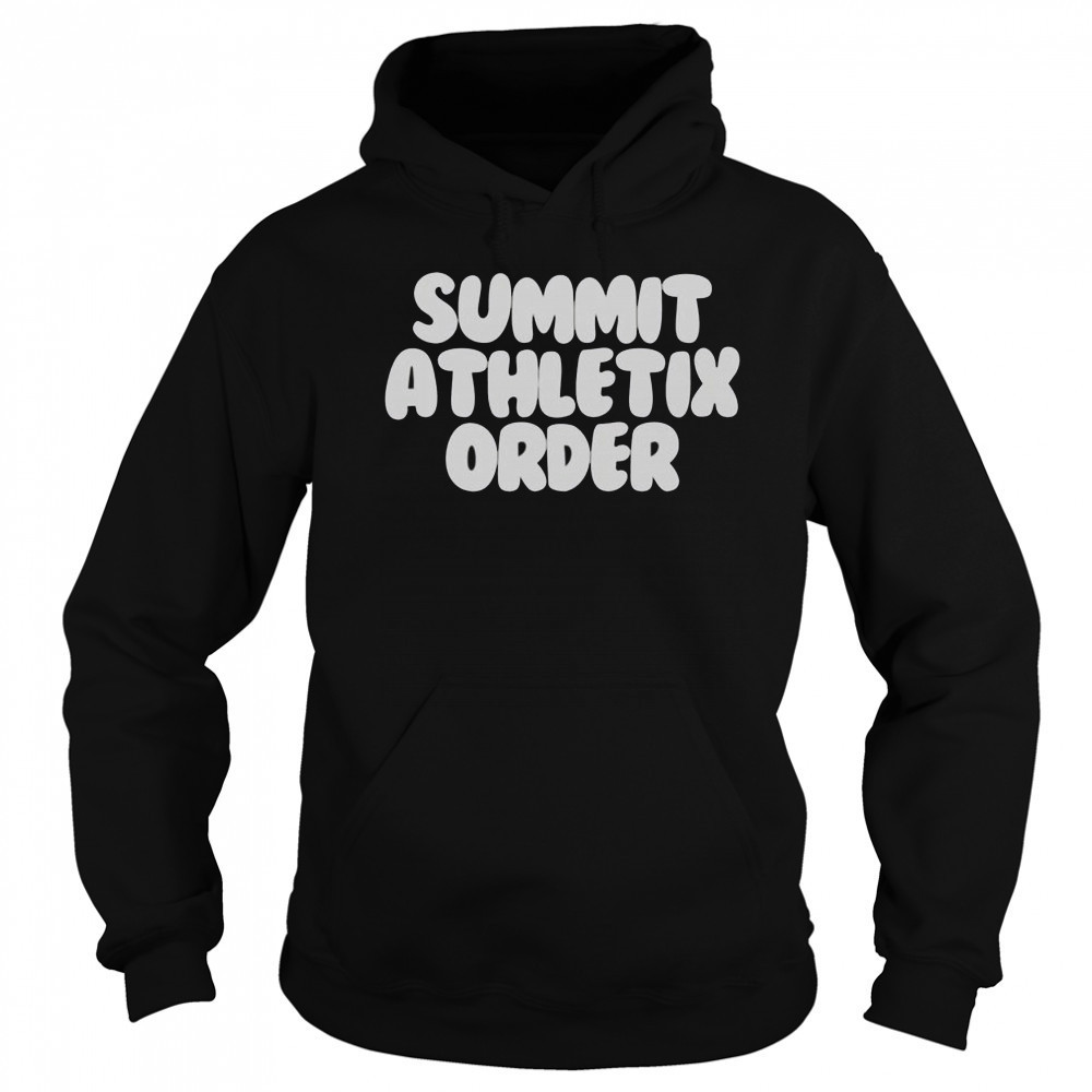 Official Summit Athletix Order T-Shirt Hoodie