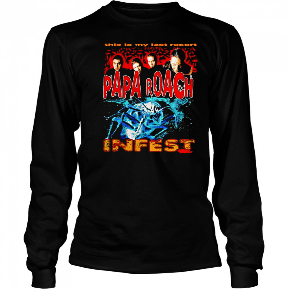 Papa Roach last resort bootleg shirt Long Sleeved