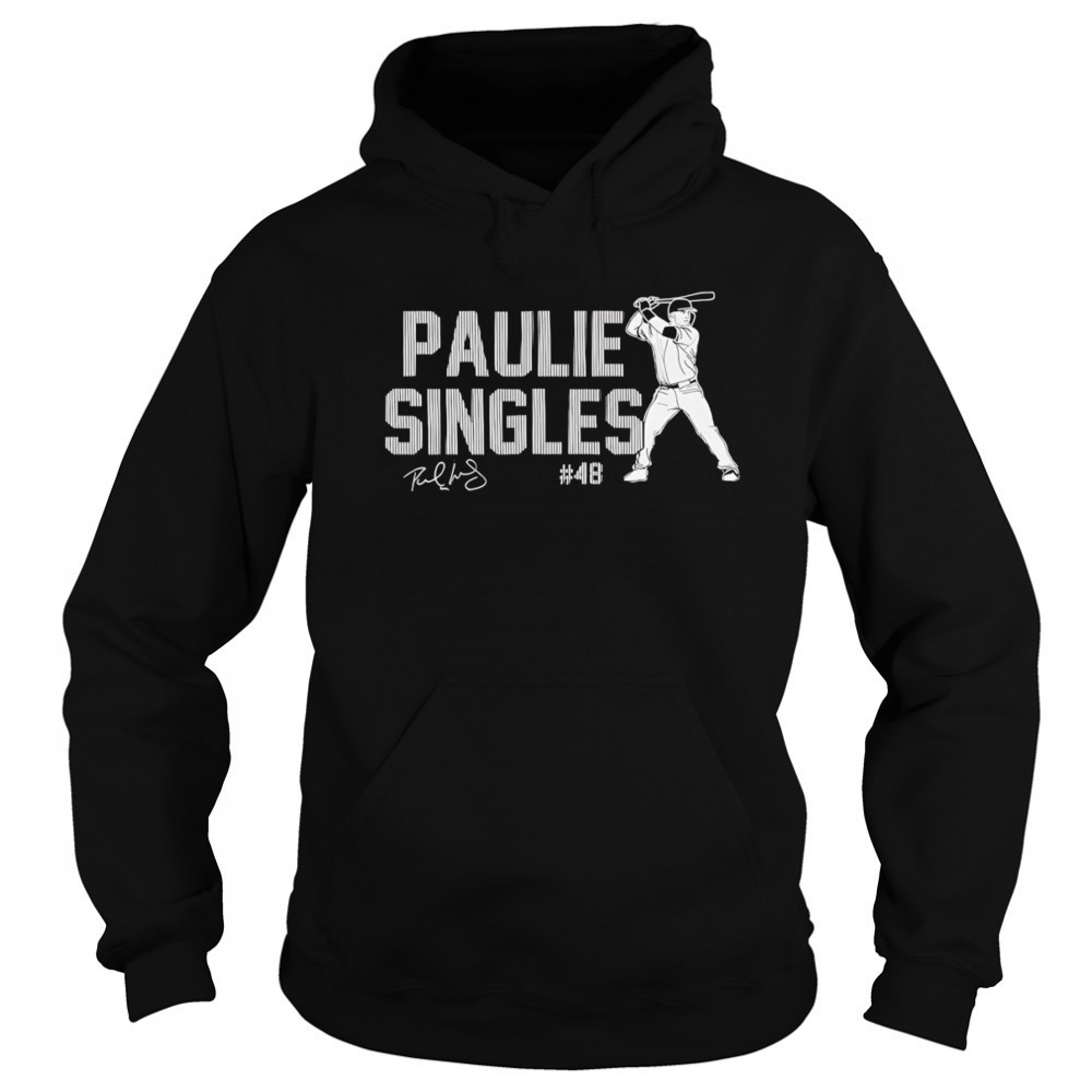 Paulie Singles New York baseball swing shirt Hoodie