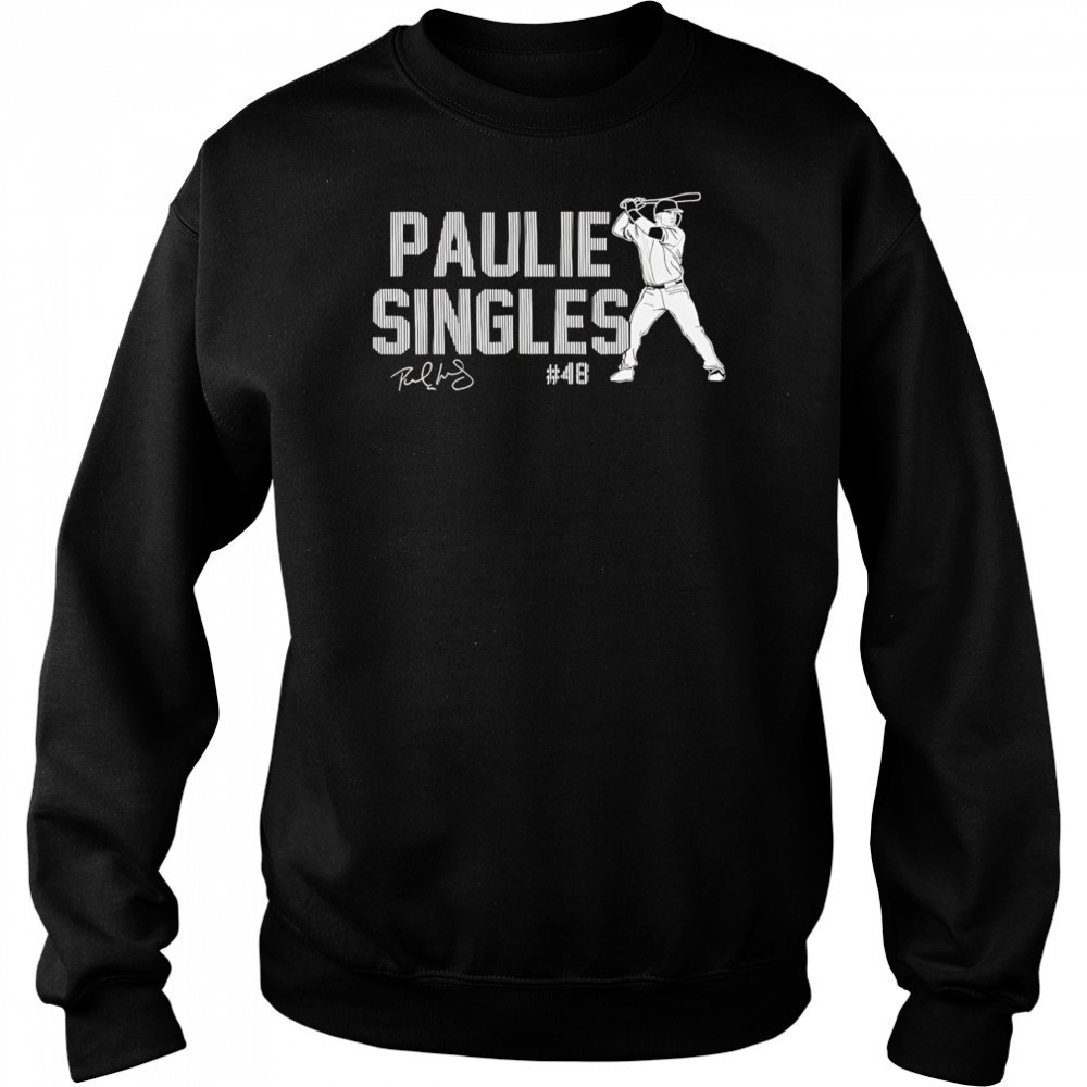 Paulie Singles New York baseball swing shirt Sweatshirt