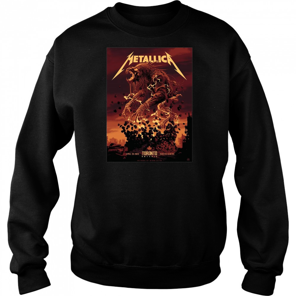 Poster Metallica M72 Tonight In Toronto April 26 2025 Rogers Centre t-shirt Sweatshirt
