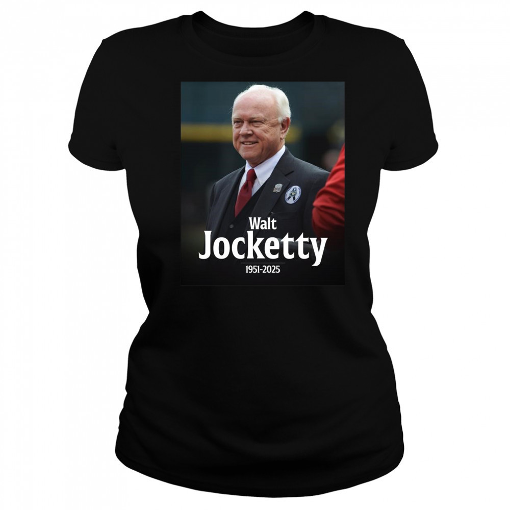 Poster MLB Walt Jocketty Former Cardinals And Reds GM Passes Away At 74 1951 – 2025 t-shirt Women's T-shirt