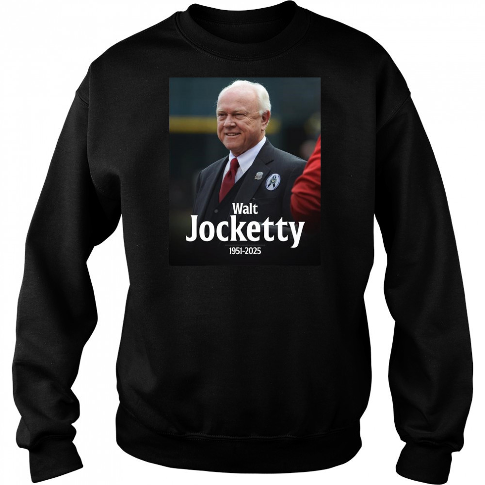 Poster MLB Walt Jocketty Former Cardinals And Reds GM Passes Away At 74 1951 – 2025 t-shirt Sweatshirt