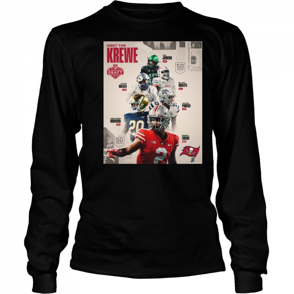 Tampa Bay Buccaneers Meet The Krewe NFL Draft 2025 John Walker Roberts Morrison Parrish Egbuka Poster t-shirt Long Sleeved