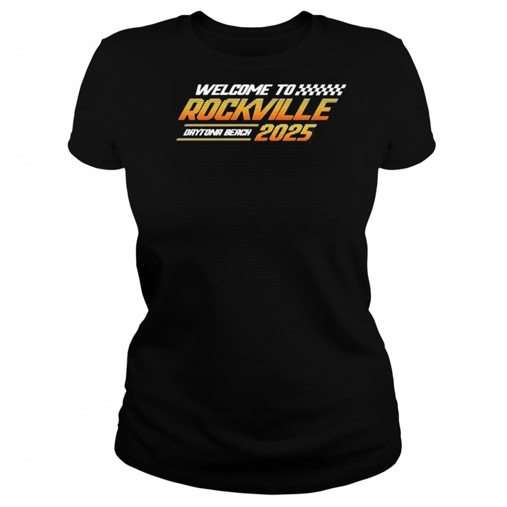 Welcome To Rockville Daytona Beach 2025 Speed Shirt Women's T-shirt