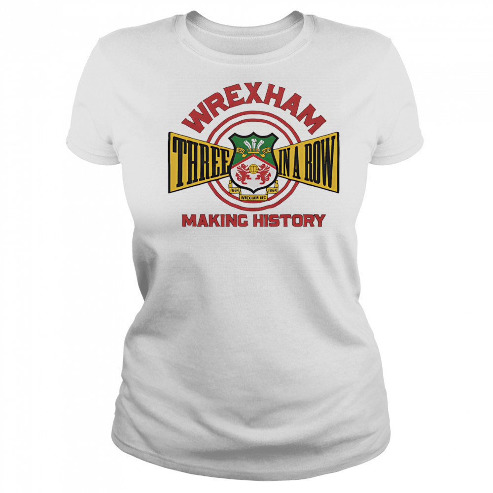 Wrexham AFC Three In A Row shirt Women's T-shirt