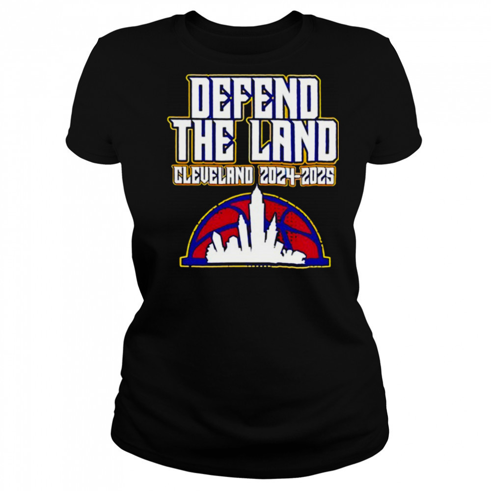 Defend The Land Cleveland Cavaliers 2024 2025 shirt Women's T-shirt