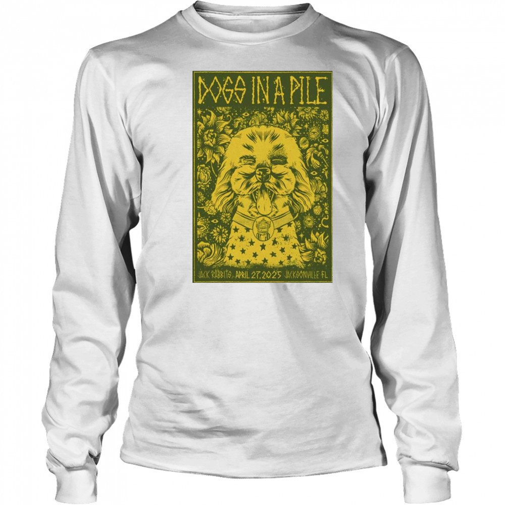 Dogs In A Pile Jack Rabbits Live Jacksonville, FL Apr 27th 2025 t-shirt Long Sleeved