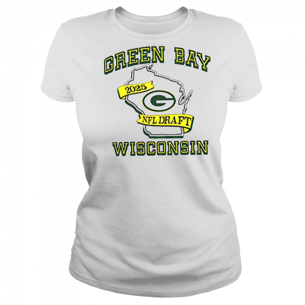 Green Bay Packers 2025 NFL Draft Wisconsin state shirt Women's T-shirt