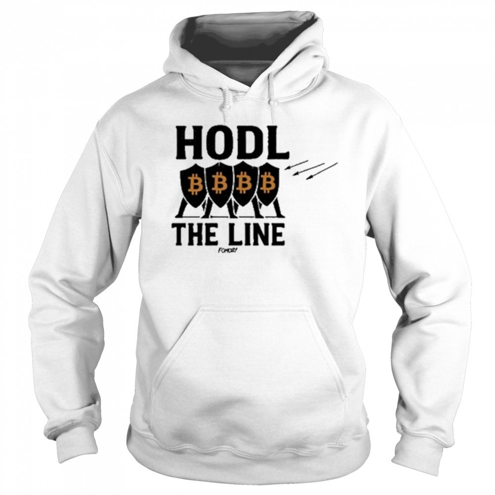 Hodl The Line Bitcoin Warrior T-shirt Hoodie