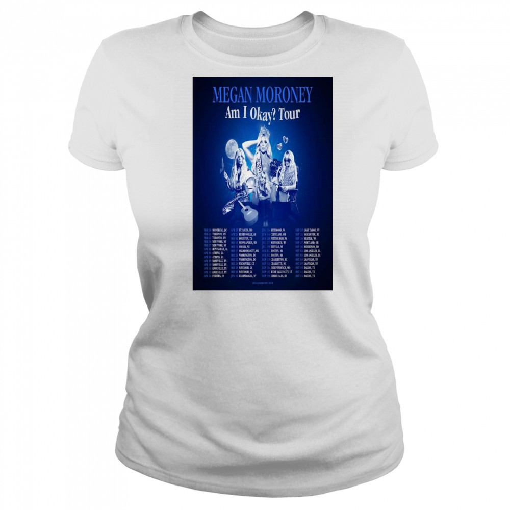 Megan Moroney Am I Akay Tour 2025 Shirt Women's T-shirt