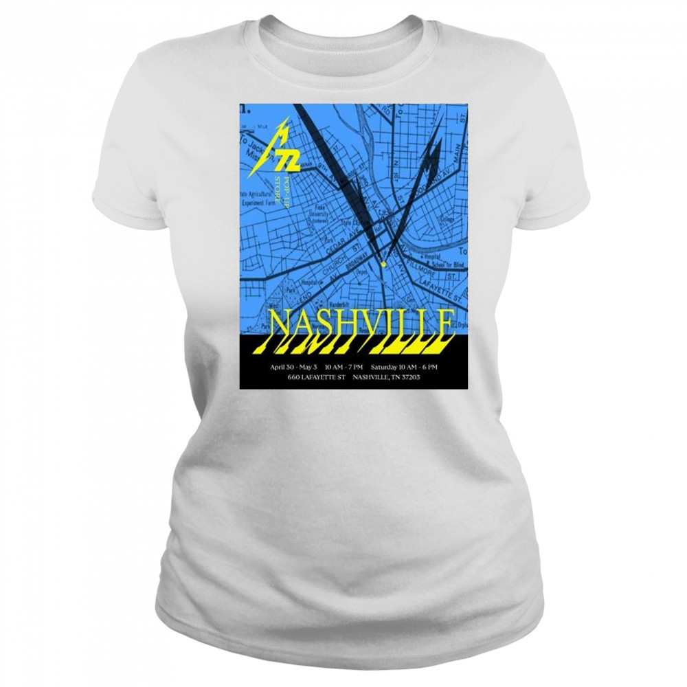 Metallica 72 Pop-Up Store Nashville April 30 – May 3 2025 Lafayette ST t-shirt Women's T-shirt