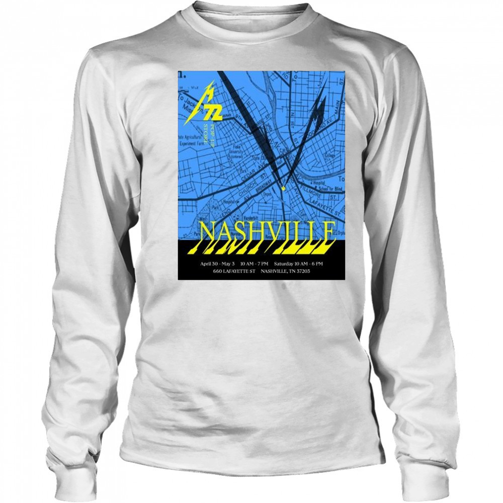 Metallica 72 Pop-Up Store Nashville April 30 – May 3 2025 Lafayette ST t-shirt Long Sleeved
