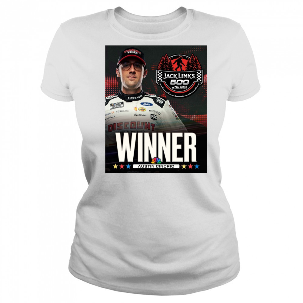 NASCAR Congratulate Austin Cindric Winner Jack Link’s 500 At Talladega Poster t-shirt Women's T-shirt