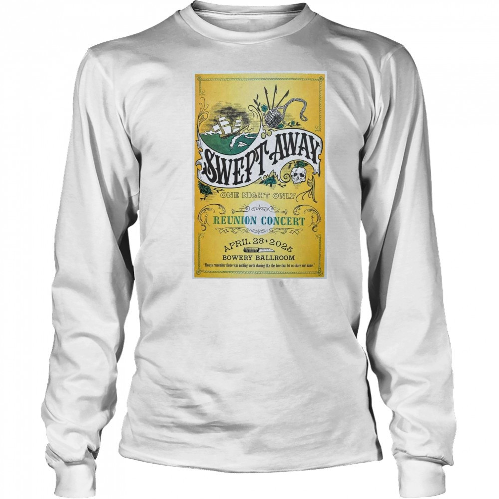 Swept Away Apr 28 2025 New York, NY Bowery Ballroom Event Shirt Long Sleeved