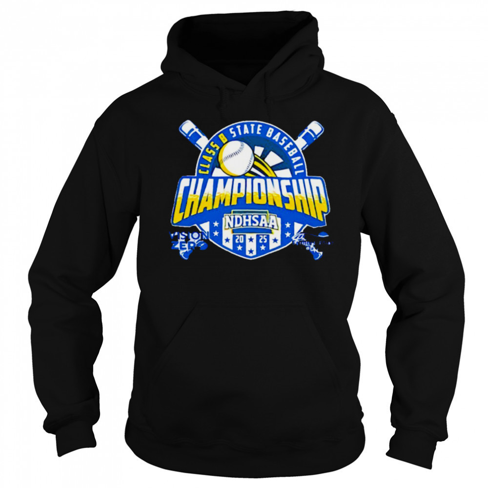 2025 NDHSAA Class B State Baseball Championship shirt Hoodie