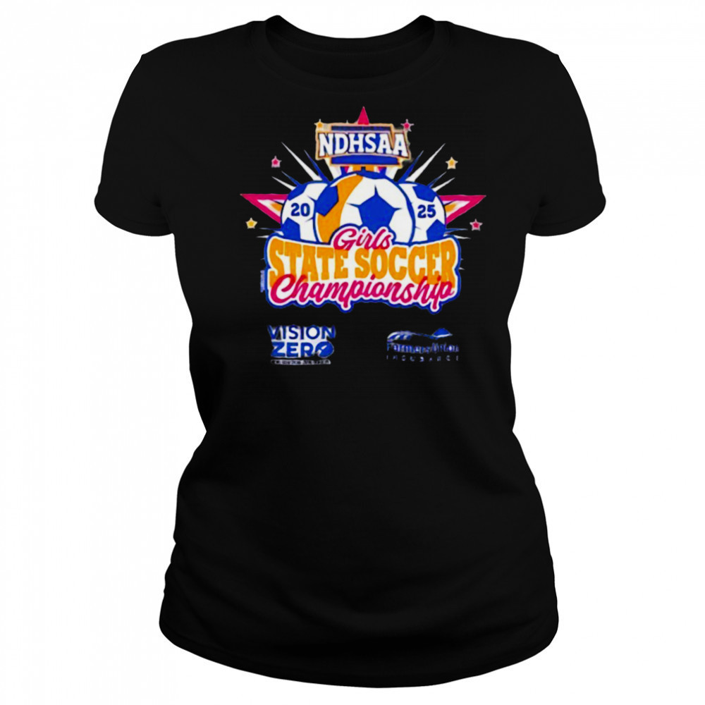 2025 NDHSAA Girls State Soccer Championship shirt Women's T-shirt