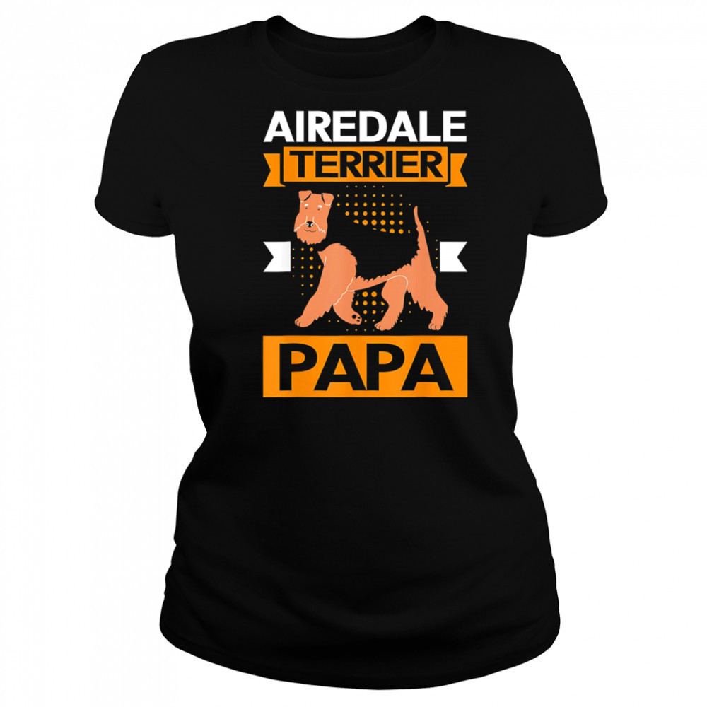 Airedale terrier Dog papa shirt Women's T-shirt