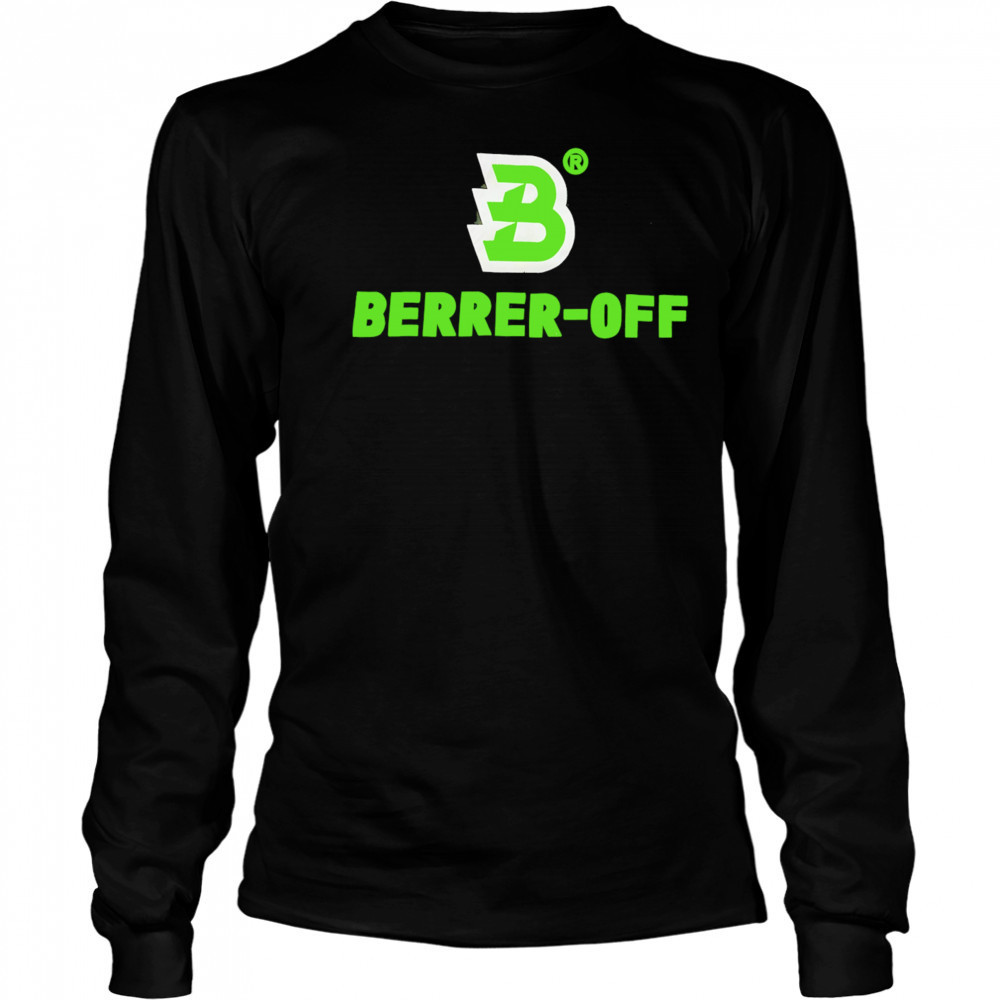 Berrer-Off logo shirt Long Sleeved
