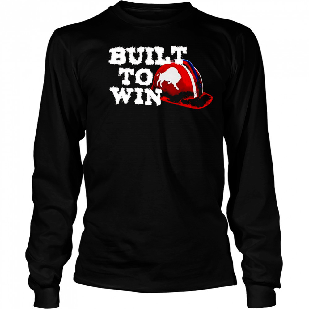 Buffalo built to win shirt Long Sleeved