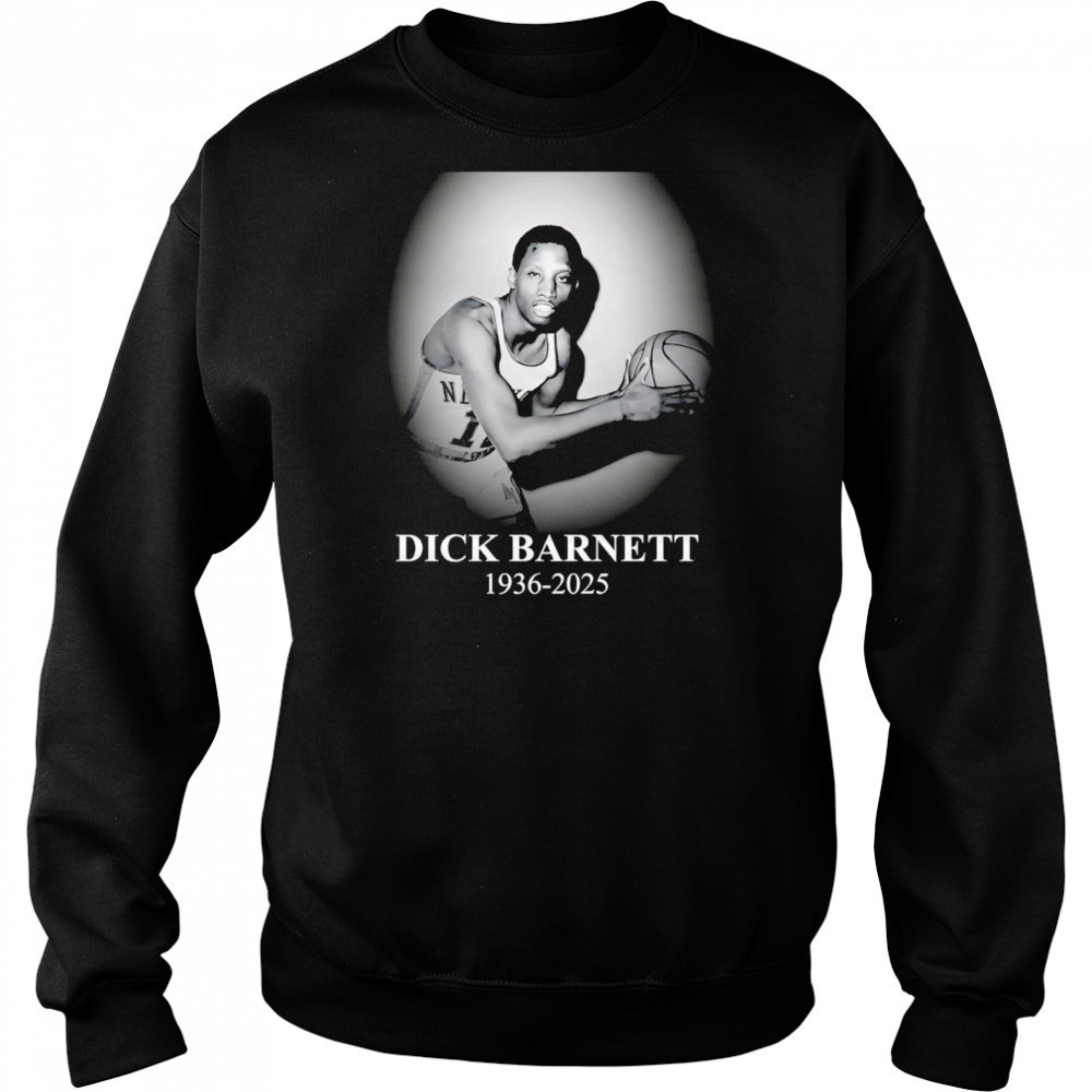 Dick Barnett 1936 2025 shirt Sweatshirt