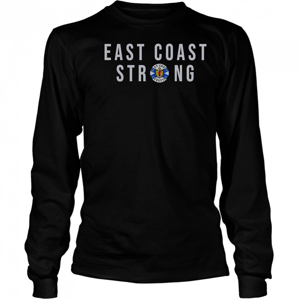 East Coast Strong T-Shirt Long Sleeved