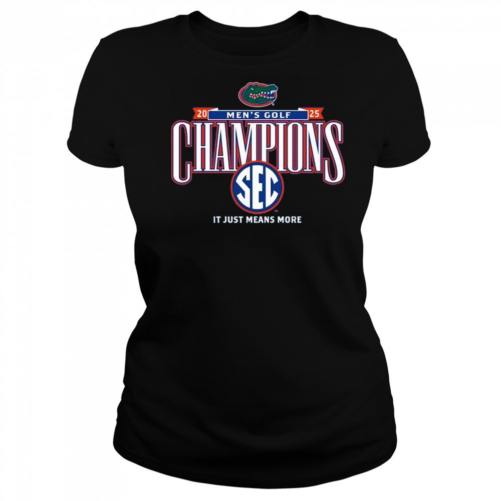 Florida Gators 2025 SEC Men’s Golf Champions Shirt Women's T-shirt